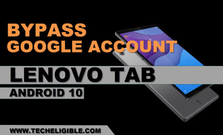 bypass frp lenovo Tablet Android 10