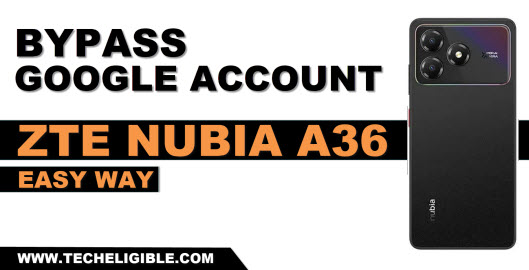 bypass frp ZTE Nubia A36 without pc