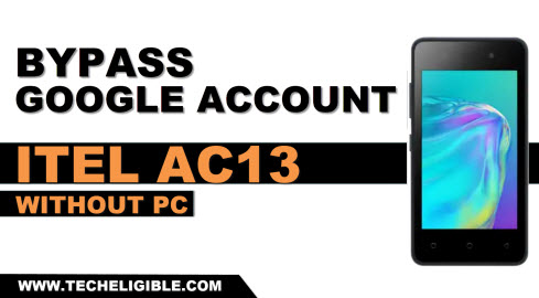 bypass frp account itel AC13 without pc